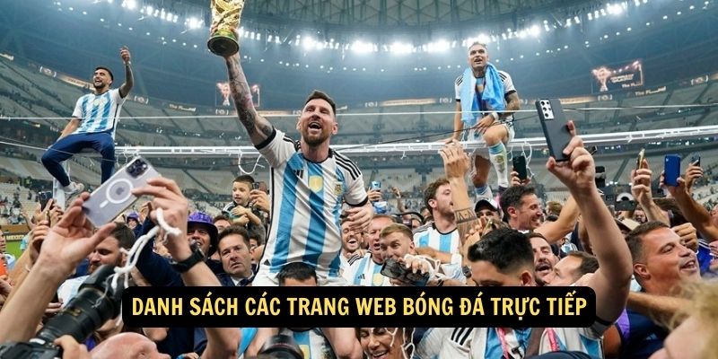 Danh sách các trang web bóng đá trực tiếp