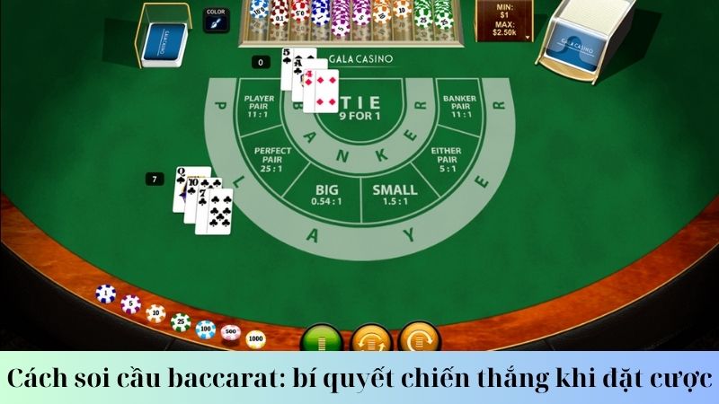 Các phương pháp cách soi cầu baccarat