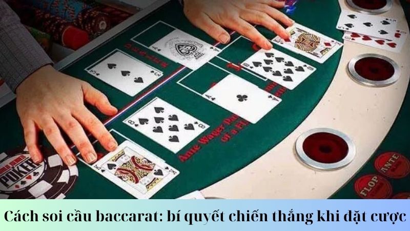 Khái niệm soi cầu baccarat