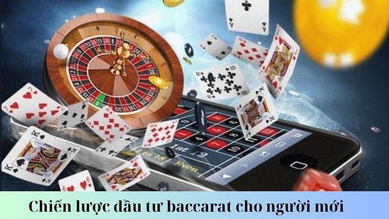 Quản lý vốn hiệu quả khi đầu tư baccarat