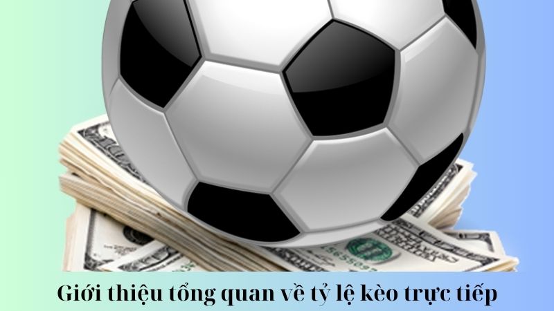 Câu hỏi thường gặp về tỷ lệ kèo trực tiếp