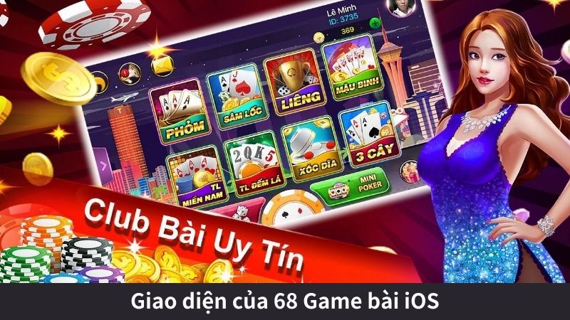 Giao diện của 68 Game bài iOS