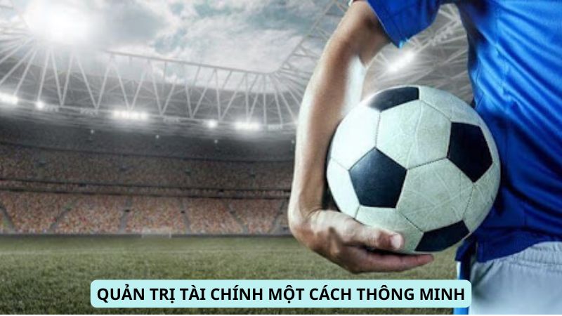 Quản trị tài chính một cách thông minh