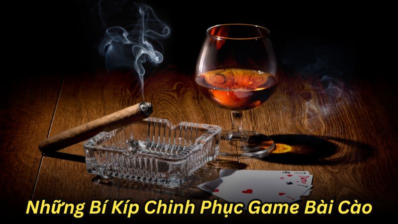 Những Bí Kíp Chinh Phục Game Bài Cào