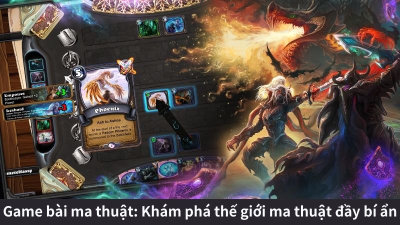 Game bài ma thuật: Thế giới đầy bí ẩn