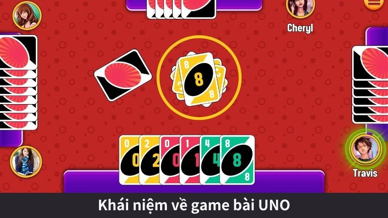 Khái niệm về game bài UNO