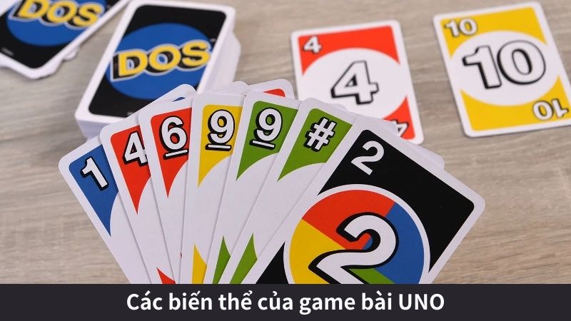 Các biến thể của game bài UNO